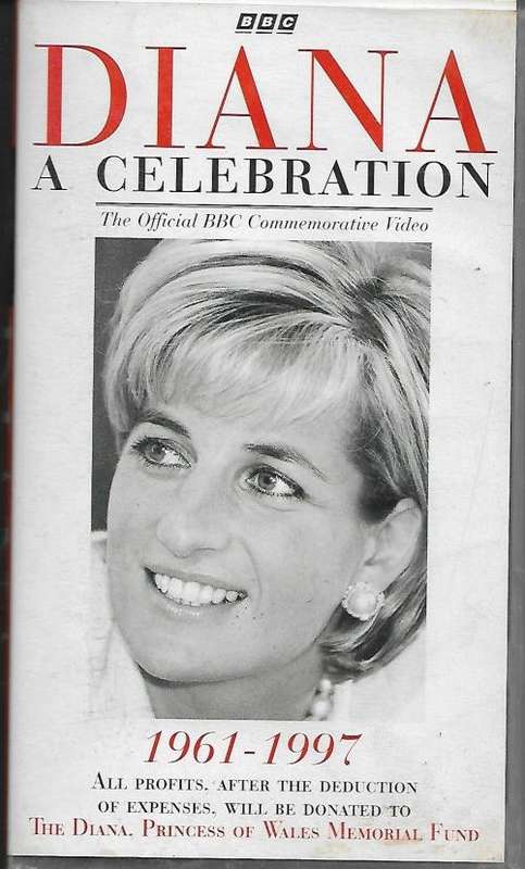 Diana : A Celebration - The Official BBC Commemorative Video VHS Tape