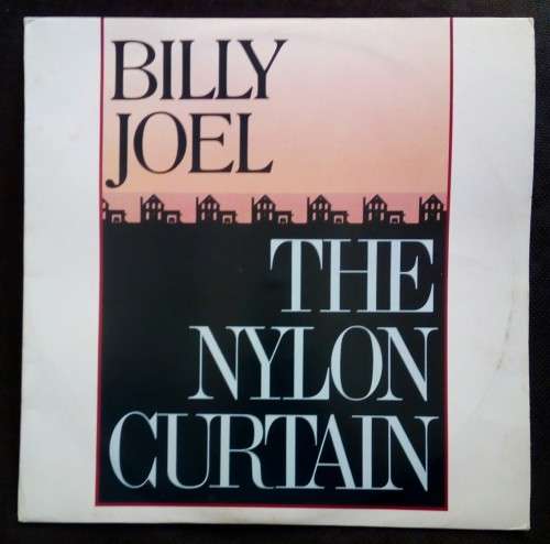 Billy Joel - The Nylon Curtain LP Vinyl Record