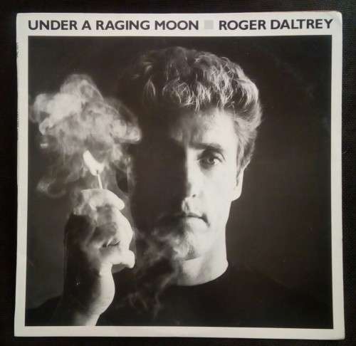 Roger Daltrey - Under A Raging Moon LP Vinyl Record