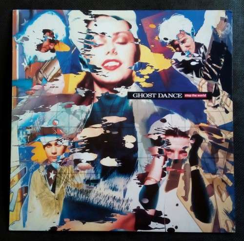 Ghost Dance - Stop The World LP Vinyl Record