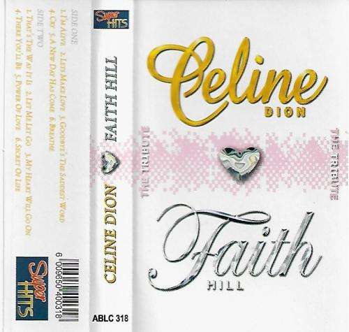 Celine Dion Meets Faith Hill - The Tribute Cassette Tape