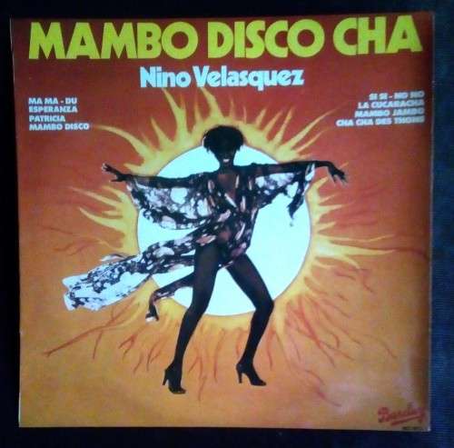 Nino Velasquez - Mambo Disco Cha LP Vinyl Record