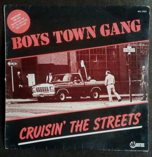 Boys Town Gang - Cruisin` The Streets LP Vinyl Record