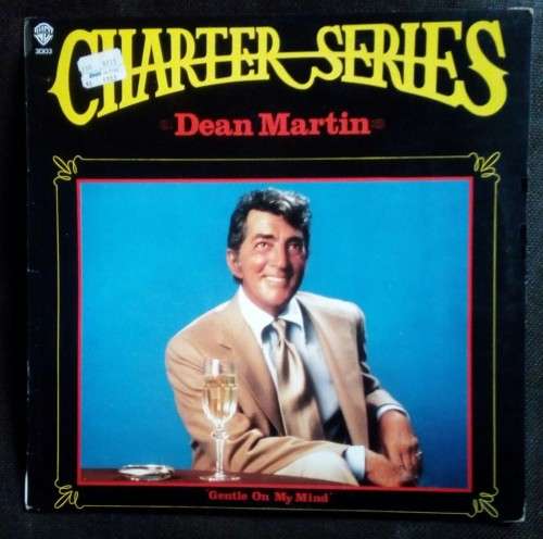 Charter Series : Dean Martin - Gentle on My Mind LP Vinyl Record