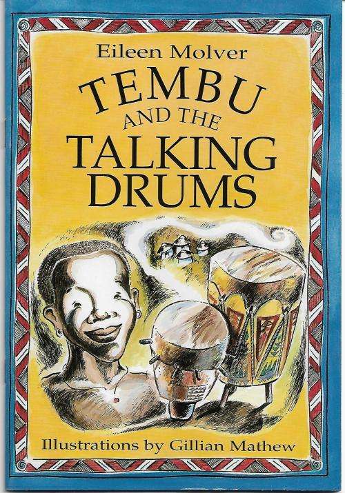 Tembu and The Talking Drums by Eileen Molver