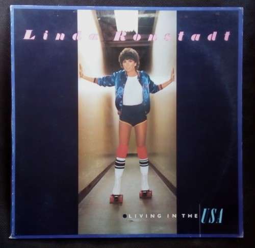 Linda Ronstadt - Living in The USA LP Vinyl Record