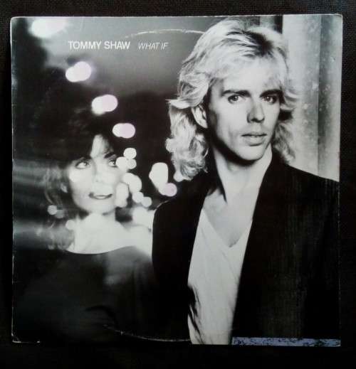 Tommy Shaw - What If LP Vinyl Record
