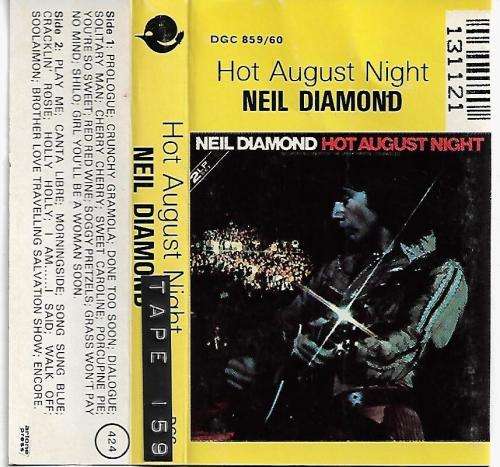 Neil Diamond - Hot August Night Cassette Tape