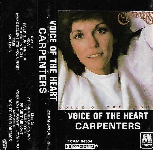 Carpenters - Voice of The Heart Cassette Tape