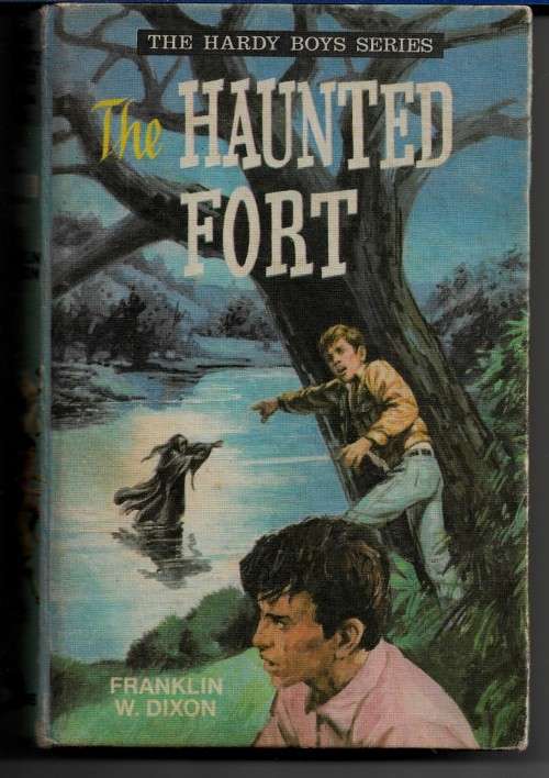 THE HARDY BOYS Issue # 3 : The Haunted Fort by Franklin W. Dixon ( Hard Cover )