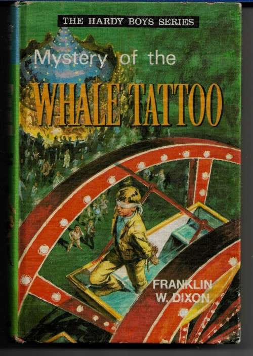 THE HARDY BOYS Issue # 4 : Mystery of the Whale Tattoo by Franklin W. Dixon ( Hard Cover )