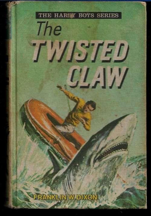 THE HARDY BOYS Issue # 11 : The Twisted Claw by Franklin W. Dixon ( Hard Cover )
