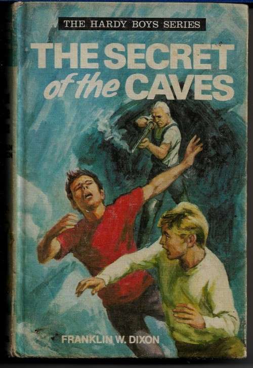 THE HARDY BOYS Issue # 13 : The Secret of the Caves by Franklin W. Dixon ( Hard Cover )