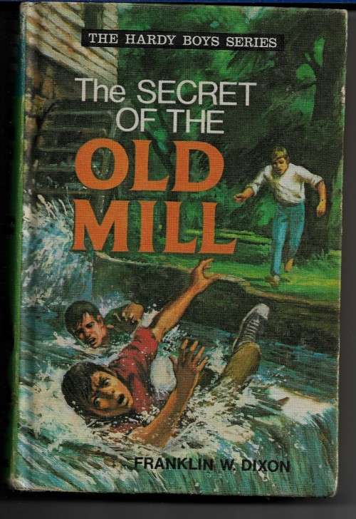 THE HARDY BOYS Issue # 16 : The Secret of the Old Mill by Franklin W. Dixon ( Hard Cover )