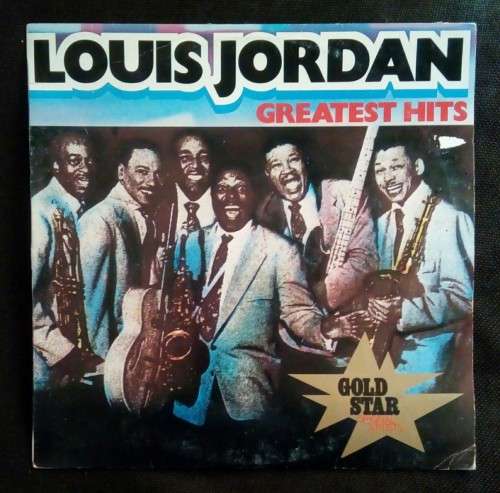 Louis Jordan Greatest Hits LP Vinyl Record