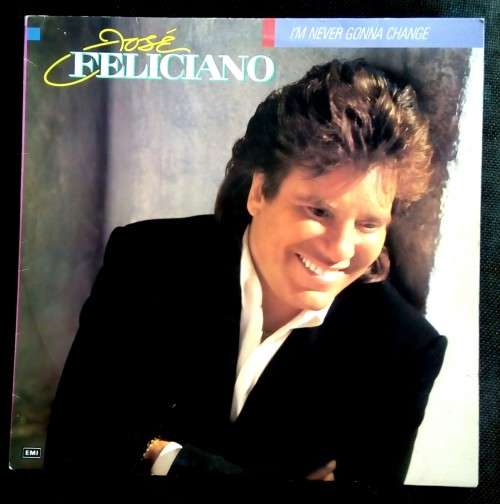 Jose Feliciano - I`m Never Gonna Change LP Vinyl Record