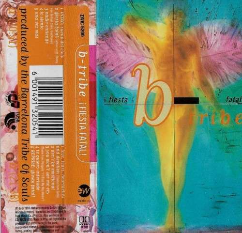 B-Tribe - Fiesta Fatal! Cassette Tape
