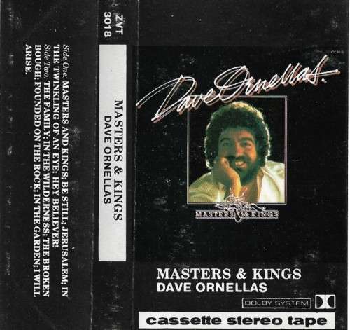 Dave Ornellas - Masters & Kings Cassette Tape