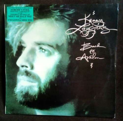 Kenny Loggins - Back To Avalon LP Vinyl Record
