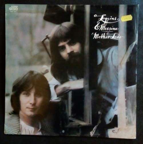 Loggins and Messina - Mother Lode LP Vinyl Record