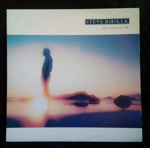 Steve Booker - Dreamworld LP Vinyl Record