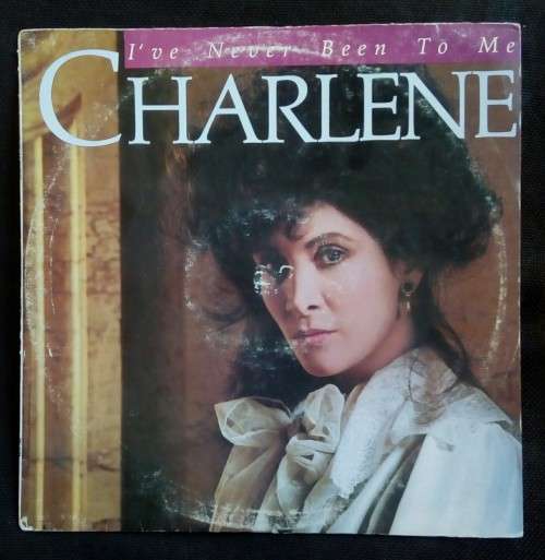 Charlene - I've Never Been To Me LP Vinyl Record