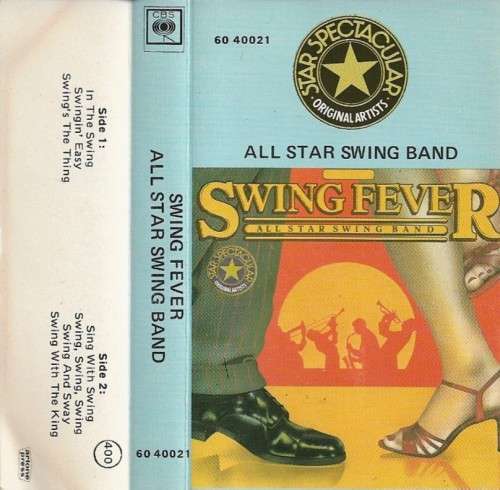 All Star Swing Band - Swing Fever Cassette Tape