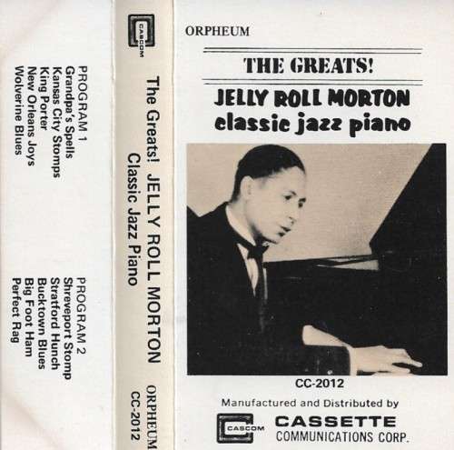 Jelly Roll Morton - Classic Jazz Piano Cassette Tape