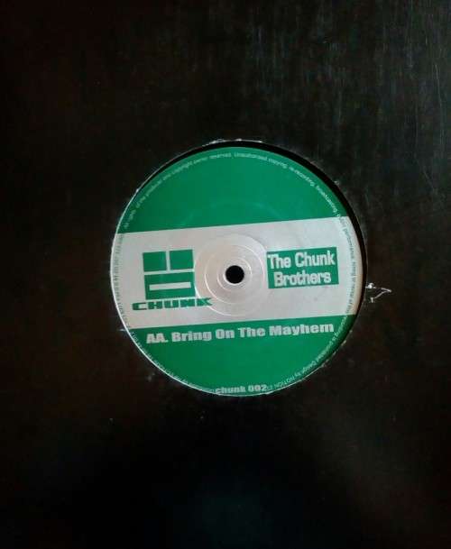 The Chunk Brothers - It`s Time / Bring on The Mayhem 12` Single Vinyl Record - UK Pressing