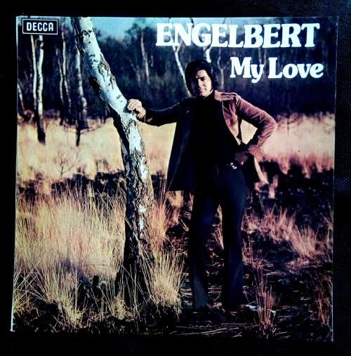 Engelbert Humperdinck - My Love LP Vinyl Record - UK Pressing