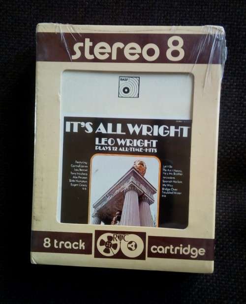 Leo Wright - It`s All Wright 8 Track Tape ( New & Sealed )