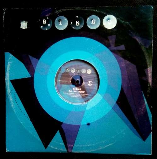 Sigma - El Presidente / All Blue 12` Vinyl Record - UK Pressing