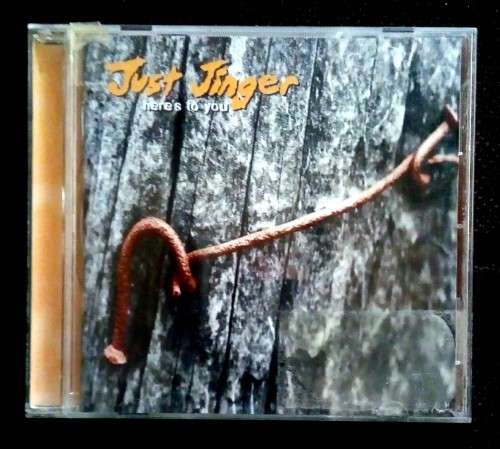 Just Jinger - Here`s To You (CD)