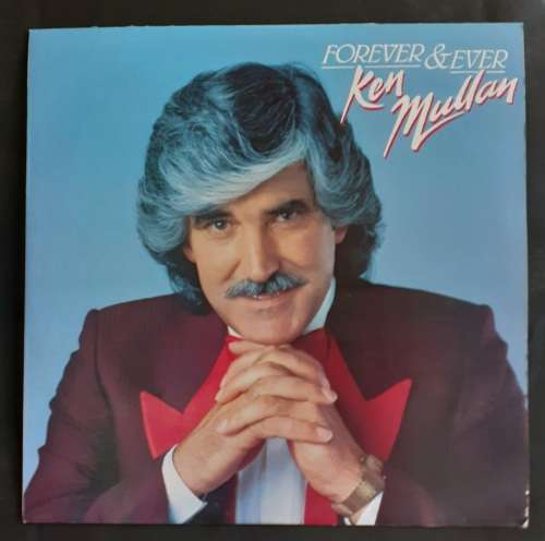 Ken Mullan - Forever and Ever LP Vinyl Record