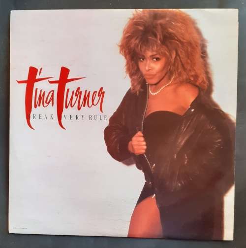 Tina Turner - Break Every Rule LP Vinyl Record