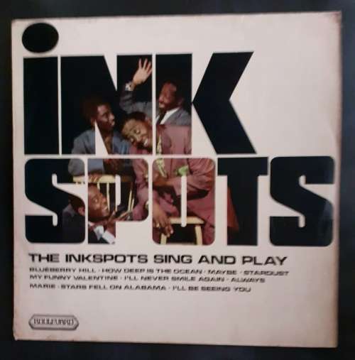 The Ink Spots - The Original Ink Spots Sings and Play LP Vinyl Pressing - UK Pressing