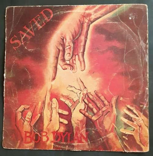 Bob Dylan - Saved LP Vinyl Record