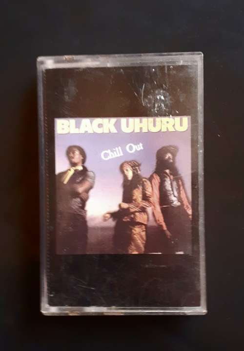 Black Uhuru - Chill Out Cassette Tape