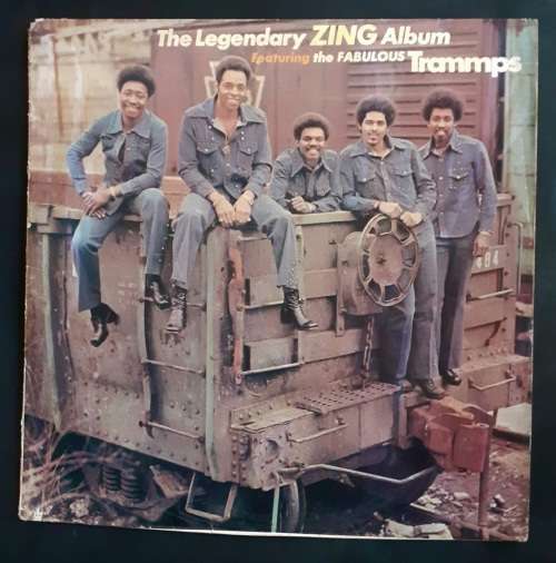 The Trammps - The Legendary Zing Album LP Vinyl Record