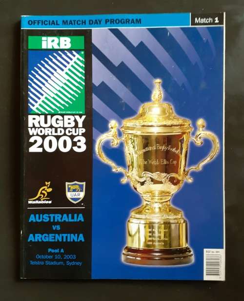 Australia vs Argentina 2003 RWC Opening Match Group Stage Match Programme