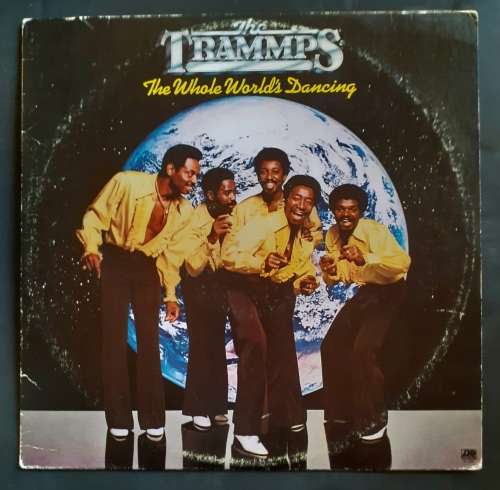 The Trammps - The Whole World`s Dancing LP Vinyl Record - USA Pressing