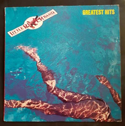 Little River Band Greatest Hits LP Vinyl Record