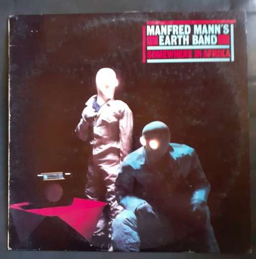 Manfred Mann`s Earth Band - Somewhere in Afrika LP Vinyl Record