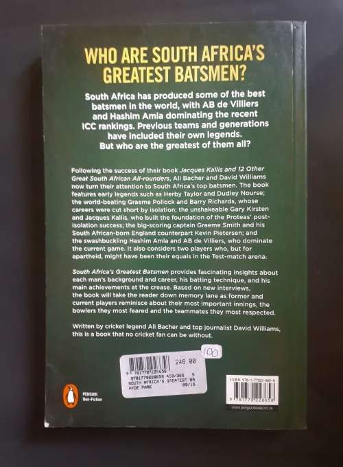 South Africa`s Greatest Batsmen Past and Present by Ali Bacher & David Williams