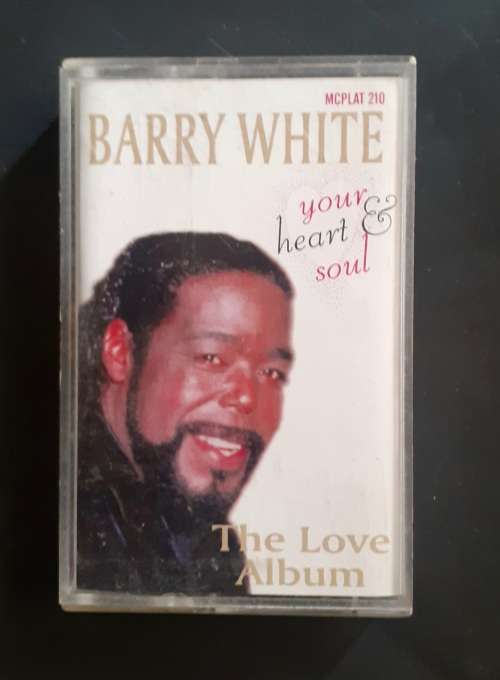 Barry White - Your Heart & Soul (The Love Album) Cassette Tape