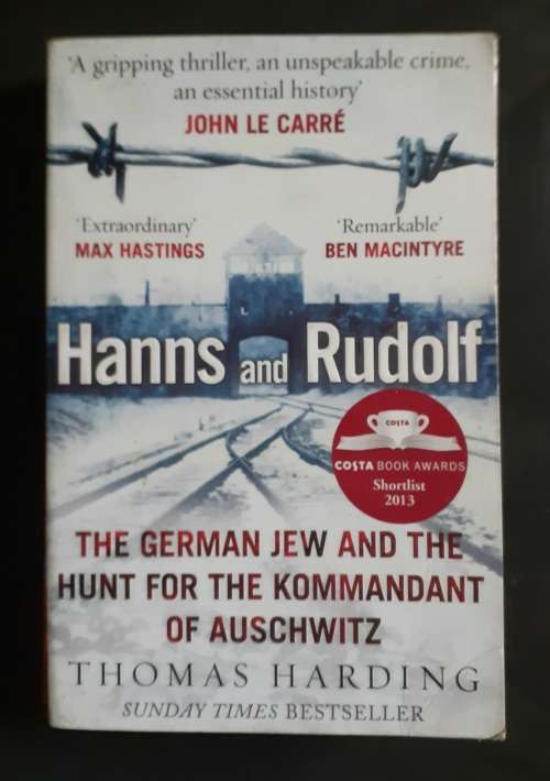 Hannes and Rudolf - The German Jew & The Hunt For The Kommandant of Auschwitz