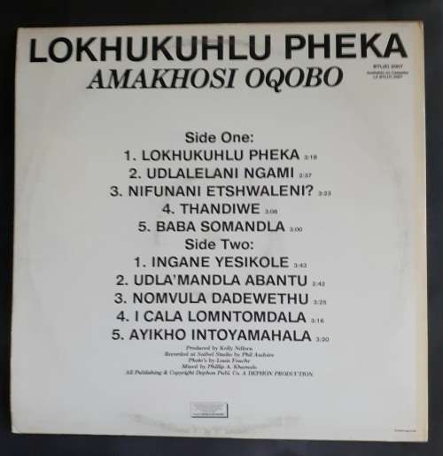 Lokhukuhlu Pheka - Amakhosi Oqobo LP Vinyl Record