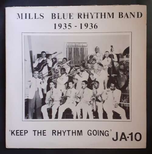 Mills Blue Rhythm Band 1935-1936 - Keep The Rhythm Going LP Vinyl Record - USA Pressing
