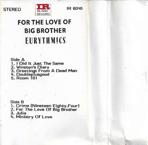 Eurythmics - 1984 (For The Love Of Big Brother) Cassette Tape