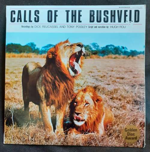 Dick Reucassel and Tony Pooley - Calls of The Bushveld LP Vinyl Record